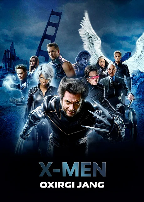X Men: Oxirgi Jang - X-Men: The Last Stand