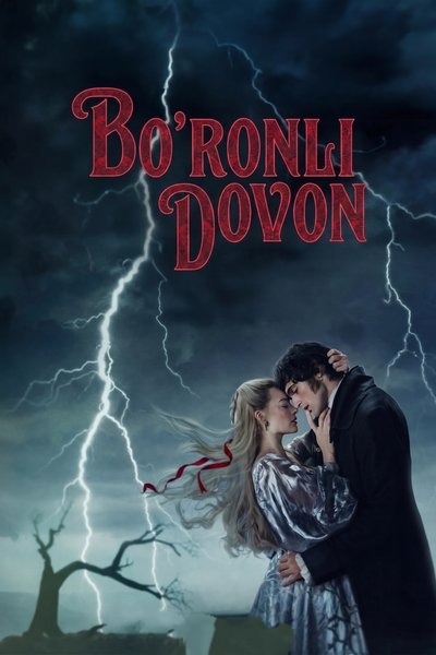 Bo’ronli Dovon / Wuthering Heights