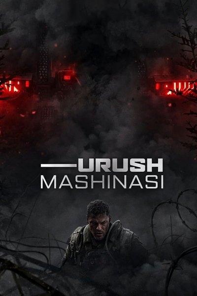 Urush Mashinasi / War Machine