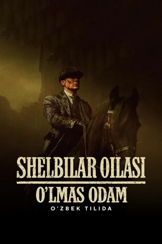 Shelbilar oilasi: O\'lmas odam / Peaky Blinders: The Immortal Man poster