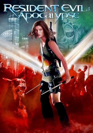 Yovuzlik Maskani 2: Apokalipsis - Resident Evil: Apocalypse